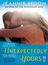 Cover image for Unexpectedly Yours